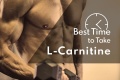When-is-the-Best-Time-to-Take-L-Carnitine.jpg