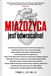 Miażdżyca jest odwracalna Thomas E. Levy / Wydawnictwo ABA